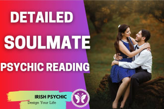 provide a detailed love and soulmate psychic reading