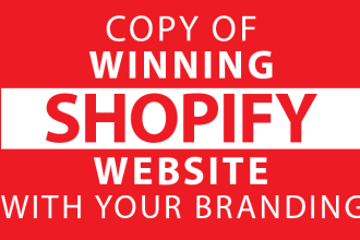 copy, clone, design or redesign your shopify website
