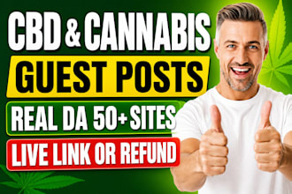 publish cbd and cannabis guest posts on real da 50 plus marijuana websites