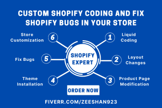 do custom shopify coding and fix shopify bug in your store