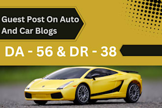 publish guest post in da 56 and DR 38 auto and car blogs