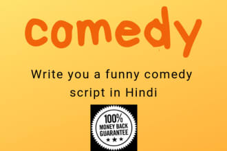 write you a humorous comedy original hindi content
