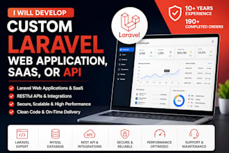 develop a custom laravel web application, saas, or API