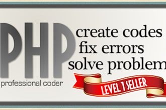 code php, fix php errors, create php scripts, solve php problems