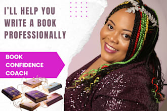 be your book confidence coach to help you write an amazing book