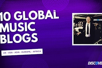 do music blog promotion on 10 worldwide music blogs