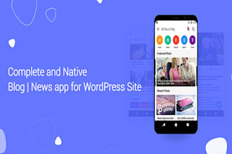 make android and ios apps for any wordpress site