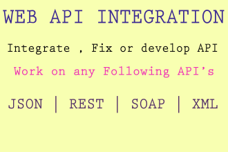 integrate, fix or develop rest,json,xml and soap API