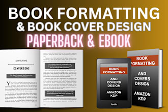 kdp book formatting and book cover design for paperback kindle ebook hardcover