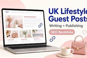 write and publish UK lifestyle guest posts with SEO backlinks