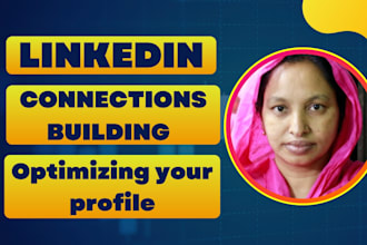 grow connections and optimize your linkedin profile