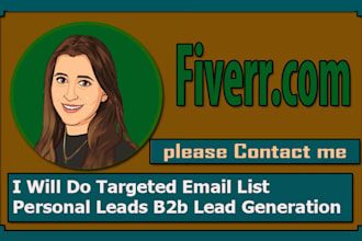 do targeted email list, personal leads, b2b lead generation