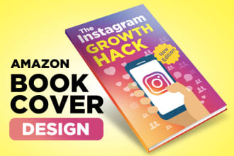 design amazing book cover for amazon, kindle or ebook