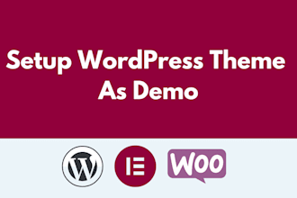 install wordpress theme and setup as demo within 2 hr