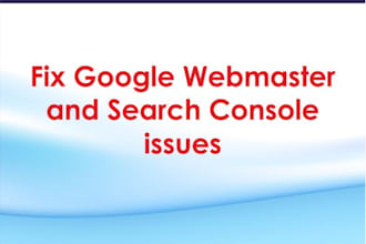 fix google webmaster search console issues