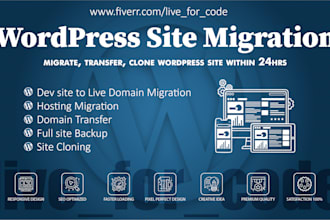 migrate, transfer, clone wordpress site within 24hrs