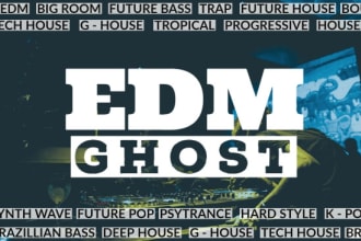 be your edm ghost producer