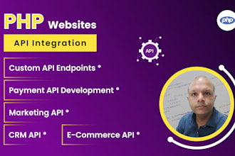 be expert in API integration in PHP development and custom solutions