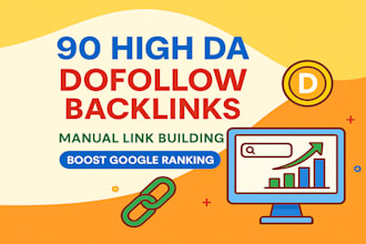 do 90 high da dofollow backlinks manual SEO link building