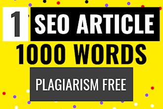 write 1000 words of  SEO optimized article with proofreading