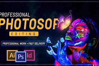 do any type of photoshop editing, retouching, adding objects