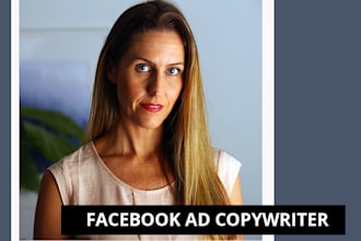 write highly persuasive facebook ad copy