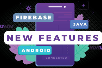 add new features to your apps build in android studio java