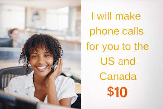 make phone calls for you to the US and canada