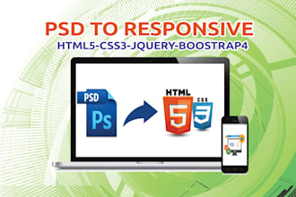 convert psd to responsive html css and bootstrap in 10 hours