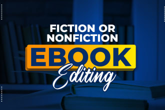 edit your fiction or nonfiction ebook or manuscript