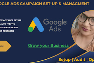 setup, manage, and optimize your google ads campaigns