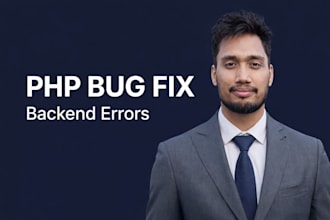 fix PHP bugs, errors, and backend issues professionally