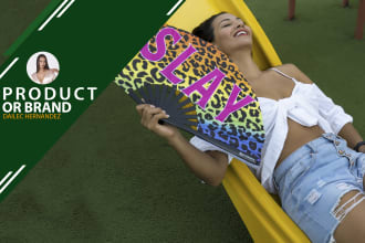 be your female model for your product or brand