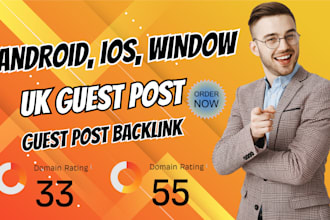 publish android ios window game article with UK guest post backlink