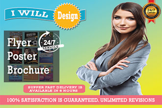 design flyer, leaflet, poster and brochure in 24 hours