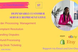 be your customer service representative