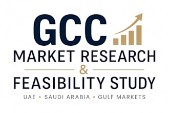 do gcc market research and business feasibility study for uae and saudi arabia