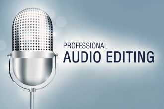 professionally edit and improve your audio