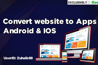 convert website to android app and ios app