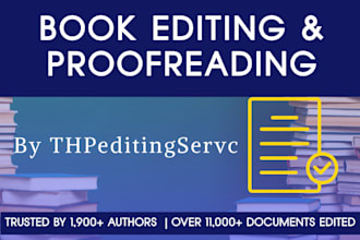 professionally edit and proofread your book or manuscript