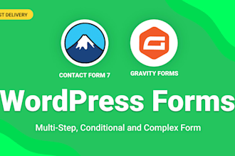 create or fix wordpress form using contact form 7,  gravity forms