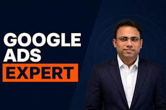 be your google ads campaign manager, adword PPC expert