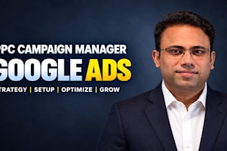 be your google ads campaign manager, adword PPC expert