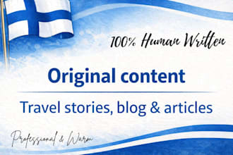 write travel articles, blog posts that inspire and convert