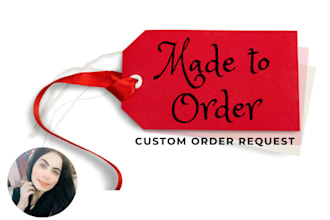 fulfill custom orders on buyer request professionally
