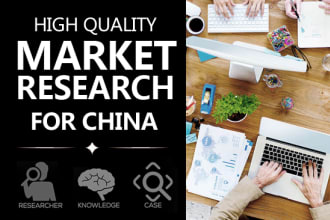 do market research and business research for china