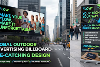 design eye catching outdoor advertising billboard and roll up banner