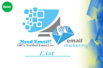give email marketing list for an email marketing campaign