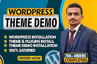 install wordpress theme and  upload demo within 2 hrs