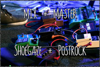 mix and master your shoegaze and postrock songs
